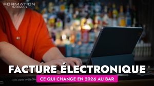 Facture électronique dans les bars et restaurants : ce qui change en 2026