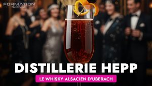 Distillerie Hepp : le whisky alsacien d Uberach, à 35 km de notre centre de formation