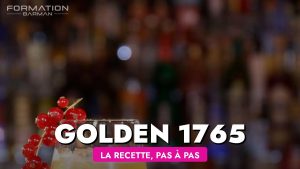 Recette cocktail Golden 1765