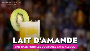 Les Cocktails sans Alcool: Lait d Amande comme base