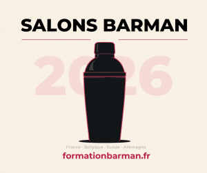Calendrier des 7 salons barman, mixologie et HCR 2026-2027 en France, Belgique, Suisse et Allemagne